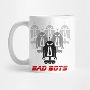Bad Bots Mug
